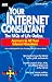 Your Internet Consultant: The FAQs of Online Life