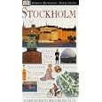 Stockholm (DK Eyewitness Travel Guide) by Kaj Sandell and Anna Streiffert
