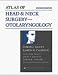 All Products : Atlas Of Head And Neck Surgery -- Otolaryngology