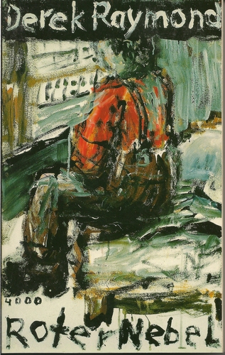 Derek Raymond - Roter Nebel Derek Raymond - Roter Nebel