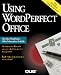 Using Wordperfect Office