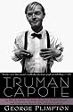 Truman Capote: In Which Various Friends, Enemies, Acquaintences and Detractors Recall His Turbulent Career