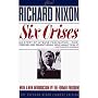 SIX CRISES (Richard Nixon Library Editions)