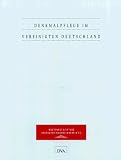 Denkmalpflege im vereinigten Deutschland - Christian Marquart