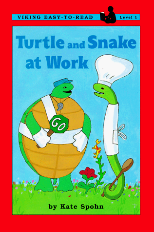 Turtle and Snake at Work (Easy-to-Read,Viking)