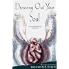 Drawing Out Your Soul: The Touch Drawing Handbook