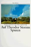 Produkt-Bild: Auf Theodor Storms Spuren. Eine Bildreise