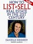 How to List & Sell Real Estate in the 21st Century