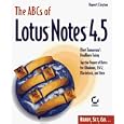 The ABCs of Lotus Notes 4.5
