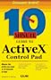 10 Minute Guide to Activex Control Pad (Sams Teach Yourself in 10 Minutes)