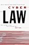 Cyberlaw: What You Need to Know about Doing Business Online