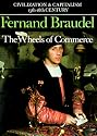 The Wheels of Commerce (Civilization and Capitalism: 15Th-18th Century -Volume 2)