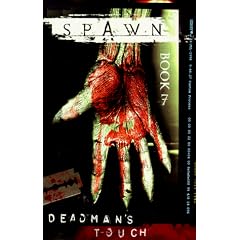 Spawn Volume 7: Deadman's Touch