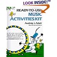 Ready-To-Use Music Activities Kit by Audrey J. Adair