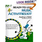 Click here to buy Ready-To-Use Music Activities Kit by  Audrey J. Adair.