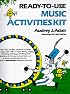 Ready-To-Use Music Activities Kit