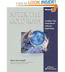 After the Gold Rush: Essays on the Profession of Software Engineering (Best Practices)