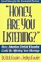 Honey, Are You Listening? (Minirth Meier New Life Clinic)
