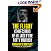 The Flight: Confessions of an Argentine Dirty Warrior