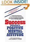 Success Through a Positive Mental Attitude