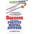 Success Through a Positive Mental Attitude