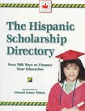 The Hispanic Scholarship Directory: Over 500 Ways to Finance Your Education (Stepping Stones to Success Series)