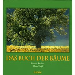 Das Buch der B�ume: Ein Buch zum Lesen und Betrachten