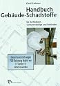 Handbuch Gebäude-Schadstoffe, m. Diskette (3 1/2 Zoll)
