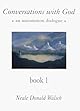 Conversations With God : An Uncommon Dialogue (Book 2)