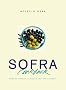Sofra Cookbook: Modern Turkish and Middle-Eastern Cookery