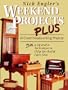Nick Engler's Weekend Projects Plus