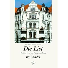 Die List: Wohnen zwischen Wasser und Wald im Wandel