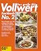 Produkt-Bild: Das gro&szlig;e GU Vollwert-Kochbuch No. 2: Neue Rezepte aus der erfolgreichen Reihe 'Die kleinen GU Vollwertkochb&uuml;cher'