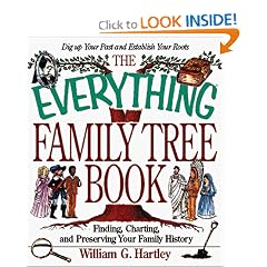 The Everything Family histrion Book: Finding, Charting, and Preserving Your Family History (Everything Series)