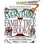 The Everything Family Tree Book: Finding, Charting, and Preserving Your Family History (Everything Series)