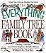 Books : The Everything Family Tree Book: Finding, Charting, and Preserving Your Family History (Everything Series)