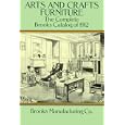 Arts and Crafts Furniture: The Complete Brooks Catalog of 1912 by Brooks Manufacturing Co.