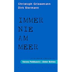 Immer nie am Meer