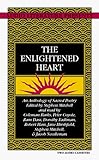 The Enlightened Heart: An Anthology of Sacred Poetry