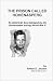 The Prison Called Hohenasperg: An American Boy Betrayed By His Government During World War II by Arthur D. Jacobs ISBN 1581128320