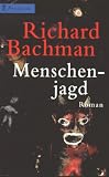 Menschenjagd - Richard Bachman, Stephen King