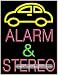 Alarm & Stereo Neon Sign