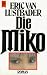 Die Miko (Nicholas Linnear, #2)