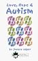 LOVE, HOPE AND AUTISM