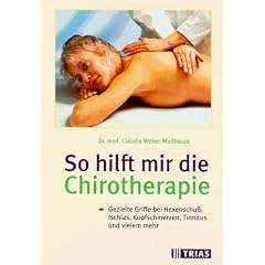 So hilft mir die Chirotherapie
