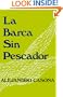 La Barca Sin Pescador (English and Spanish Edition)
