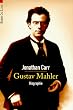 Gustav Mahler. Biographie