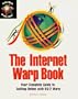 The Internet Warp Book: Your Complete Guide to Getting Online With Os/2 Warp (Prima Online)