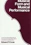 Musical Form and Musical Performance