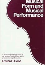 Musical Form and Musical Performance